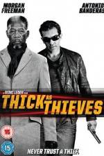 Watch Thick as Thieves Megashare