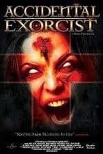 Watch Accidental Exorcist Megashare