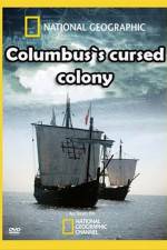 Watch Columbus's Cursed Colony Megashare