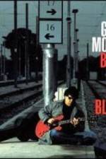 Watch Gary Moore: Back To The Blues Megashare