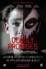 Watch Deadly Promises Megashare