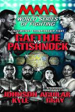 Watch World Series of Fighting 8: Gaethje vs. Patishnock Megashare