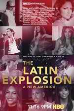 Watch The Latin Explosion: A New America Megashare