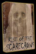 Watch Rise of the Scarecrows Megashare