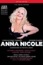 Watch Anna Nicole from the Royal Opera House Megashare