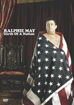 Watch Ralphie May: Girth of a Nation Megashare