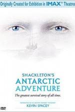 Watch Shackleton's Antarctic Adventure Megashare