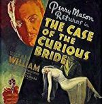 Watch The Case of the Curious Bride Megashare