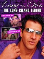 Watch Vinny the Chin: The Long Island Legend Megashare