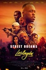 Watch Street Dreams - Los Angeles Megashare