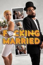 Watch F*cking Married Megashare