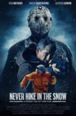 Watch Never Hike in the Snow Megashare