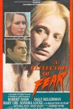 Watch A Reflection of Fear Megashare