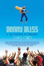 Watch Benny Bliss and the Disciples of Greatness Megashare