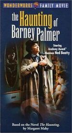 Watch The Haunting of Barney Palmer Megashare