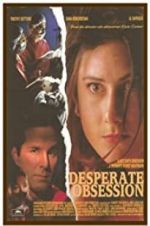 Watch Desperate Obsession Megashare