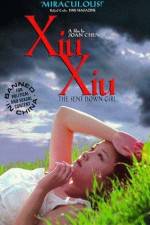 Watch Xiu Xiu The Sent-Down Girl Megashare