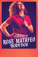 Watch Rose Matafeo: Horndog Megashare