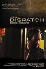 Watch Dispatch Megashare