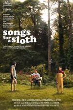 Watch Songs for a Sloth Megashare