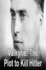 Watch Valkyrie: The Plot to Kill Hitler Megashare
