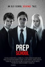 Watch Prep School Megashare
