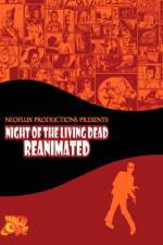 Watch Night of the Living Dead Reanimated Megashare