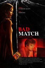Watch Bad Match Megashare