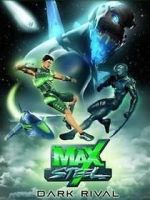 Watch Max Steel: Dark Rival Movie4k