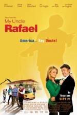 Watch My Uncle Rafael Megashare