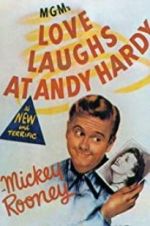 Watch Love Laughs at Andy Hardy Megashare