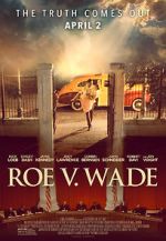Watch Roe v. Wade Megashare