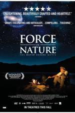 Watch Force of Nature The David Suzuki Movie Megashare