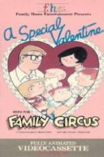 Watch A Special Valentine with the Family Circus Megashare