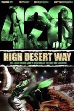 Watch 420 High Desert Way Megashare