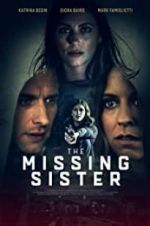 Watch The Missing Sister Megashare