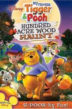 Watch My Friends Tigger and Pooh: The Hundred Acre Wood Haunt Megashare