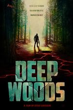 Watch Deep Woods Megashare