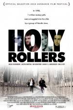 Watch Holy Rollers Online Megashare