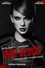 Watch Taylor Swift: Bad Blood Megashare
