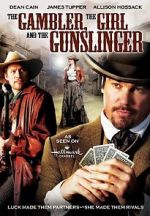 Watch The Gambler, the Girl and the Gunslinger Megashare