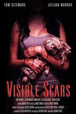 Watch Visible Scars Megashare