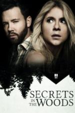 Watch Secrets in the Woods Megashare