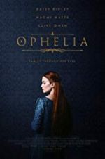 Watch Ophelia Megashare