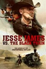 Watch Jesse James vs. The Black Train Megashare