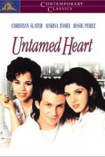 Watch Untamed Heart Megashare