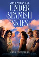 Watch Under Spanish Skies Online Megashare