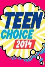 Watch Teen Choice Awards 2014 Megashare