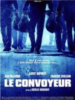 Watch Le convoyeur Megashare
