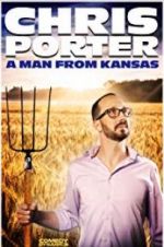 Watch Chris Porter: A Man from Kansas Megashare
